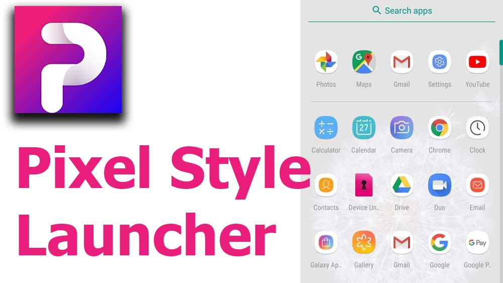 Best Pixel Style Launcher